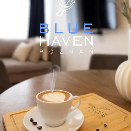 And Blue Haven * Poznan